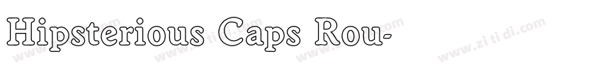 Hipsterious Caps Rou字体转换